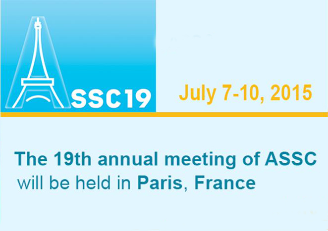 «The 19th annual meeting of ASSC» 7-10 July 2015, Paris, France